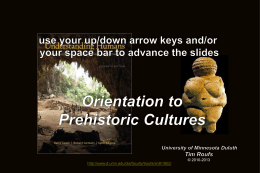 What Do I already know about Prehistoric Cultures?