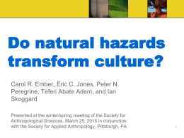 Do natural hazards transform culture?