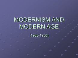 MODERNISM AND MODERN AGE