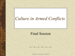 Culture in Armed Conflicts