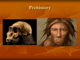 The First Civilizations and Empires Prehistory—A.D. 500