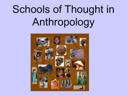 Schools of Thought in Anthropology