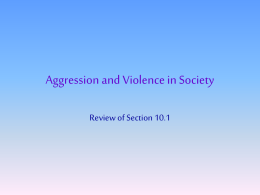 Aggression and Violence in Society
