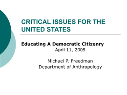 CRITICAL ISSUES FOR THE UNITED STATES Educating A