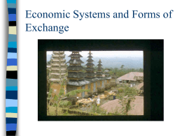Economic Systems and Forms of Exchange