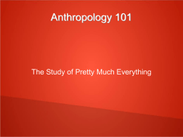 Intro to Anthropology