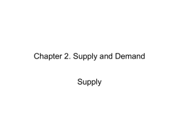 Chapter 2. Supply and Demand
