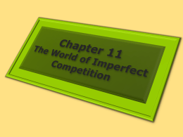 World of Imperfect Competition Slides