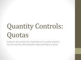 Quantity Controls: Quotas