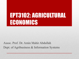 EPT3102: AGRICULTURAL ECONOMICS