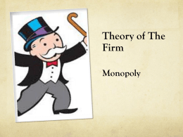the_firm_Monopoly - IB-Econ