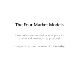 The Four Market Models