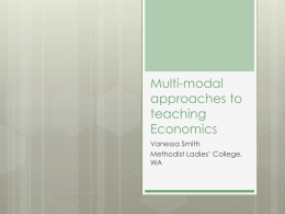 Multi-modal approaches to teaching Economics