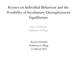 Keynes on Individual Behaviour and the Possibility of