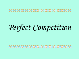 Perfect Competition - Widener University