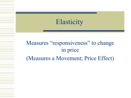 The Elasticity of a good’s demand tends to increase with: