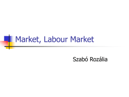 Market, Labour Market