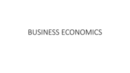 BUSINESS ECONOMICS - Kwabena Darfor Nkansah