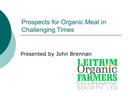 Prospects for Organic Meat - Teagasc