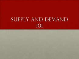 Supply and Demand 101 - Big Walnut Middle School