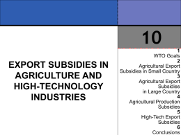 Export Subsidies in Agriculture and High