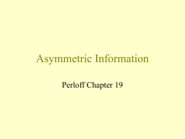 Asymmetric Information - University of Reading