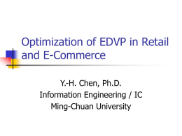 Optimization of EDVP in Retail and E