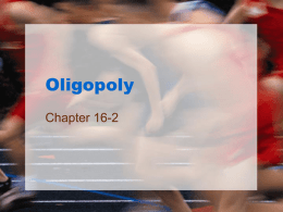 Oligopoly - Rio Hondo College