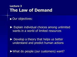 Lecture 2 The Law of Demand - University of Texas at Arlington