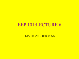 EEP 101:LECTURE 6