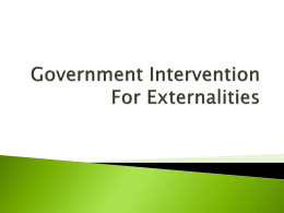 Government Intervention For Externalities