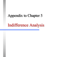 Ch21A-- Indifference Analysis
