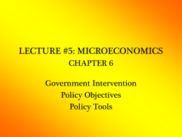 LECTURE #5: MICROECONOMICS CHAPTER 6