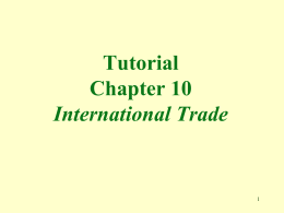 Multiple Choice Tutorial Chapter 33 International Trade