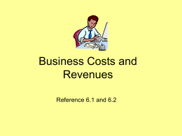 Business Costs and Revenues