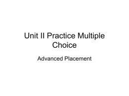 Unit II Sample Multiple Choice
