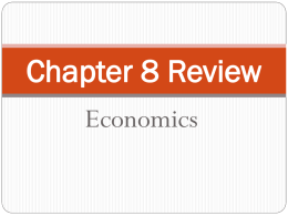 Chapter 8 Review: Market Structures