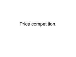 Price competition - The Economics Network