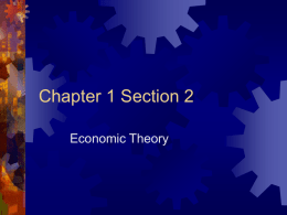 Chapter 1 Section 2 Economics