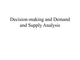 Decision-making and Demand and Supply