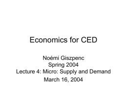 Lecture 4: Supply and Demand