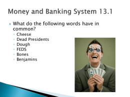 Money and Banking System 13.1