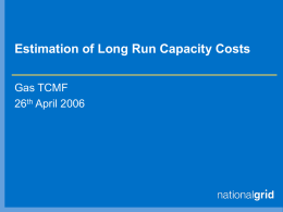 Estimation of Long Run Capacity Costs