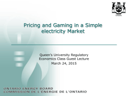 Pricing and Gaming in a Simple Electricity Market (Brown1-PPT)