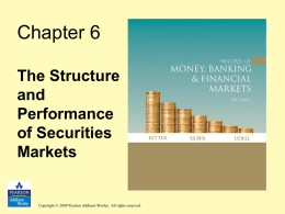 The Structure and Performance of Securities Markets