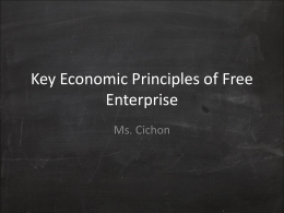 Key Economic Principles of Free Enterprise