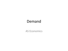 Demand - Economics @ Tallis
