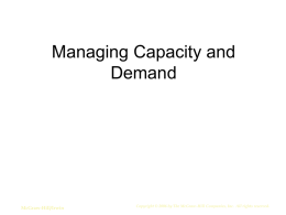 Managing Supply and Demand
