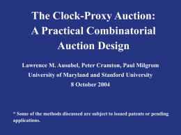 Clock Auctions, Proxy Auctions, and Possible Hybrids
