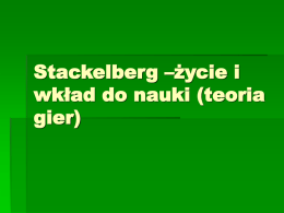 Stackelberg –życie i wkład do nauki (teoria gier)